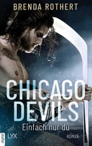 Cover von Chicago Devils- Einfach nur du