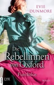 Cover von Die Rebellinnen von Oxford - Furchtlos