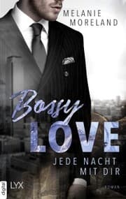 Cover von Bossy Love - Jede Nacht mit dir