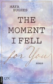 Cover von The Moment I Fell For You