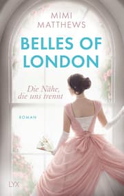 Cover von Belles of London - Die Nähe, die uns trennt