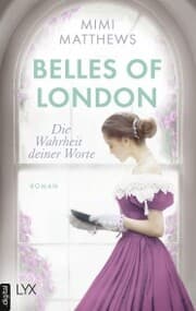 Cover von Belles of London - Die Wahrheit deiner Worte
