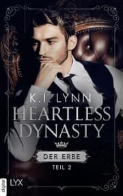 Cover von Heartless Dynasty - Der Erbe