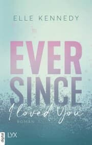 Cover von Ever Since I Loved You