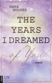 Cover von The Years I Dreamed Of You