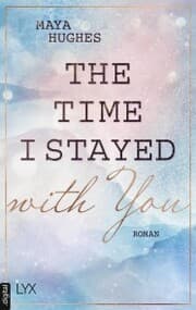Cover von The Time I Stayed With You