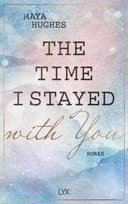 Cover von The Time I Stayed With You