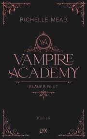 Cover von Vampire Academy - Blaues Blut
