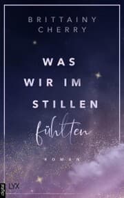 Cover von Was wir im Stillen fühlten