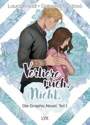 Cover von Verliere mich. Nicht.: Die Graphic Novel