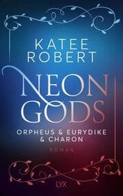 Cover von Neon Gods - Orpheus & Eurydike & Charon