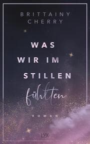 Cover von Was wir im Stillen fühlten