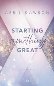 Cover von Starting Something Great