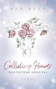Cover von Whitestone Hospital - Colliding Hearts