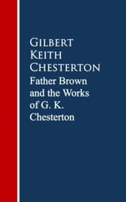 Cover von Father Brown: The Works G. K. Chesterton