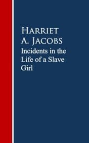 Cover von Incidents in the Life of a Slave Girl.