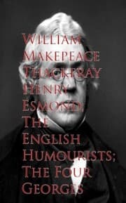 Cover von Henry Esmond; The English Humourists; The Four Georges