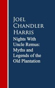 Cover von Nights With Uncle Remus: Myths and Legends of the Old Plantation