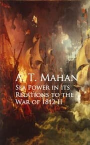 Cover von Sea Power in its Relations to the War of 1812 II