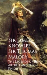 Cover von The Legends of King Arthur and His Knights