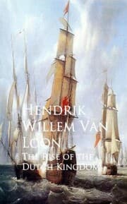 Cover von The Rise of the Dutch Kingdom