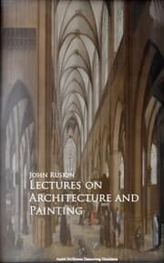 Cover von Lectures on Architecture and Painting