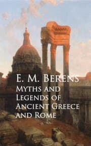 Cover von Myths and Legends of Ancient Greece and Rome
