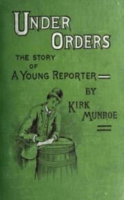 Cover von Under Orders: The story of a young reporter