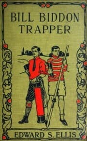 Cover von Bill Biddon, Trapper or Life in the Northwest