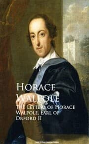 Cover von The Letters of Horace Walpole, Earl of Orford II