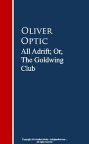Cover von All Adrift; Or, The Goldwing Club