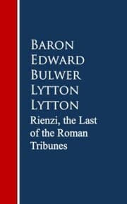 Cover von Rienzi, the Last of the Roman Tribunes