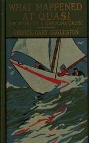 Cover von What Happened at Quasi: The Story of a Carolina Cruise