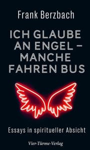 Cover von Ich glaube an Engel - manche fahren Bus