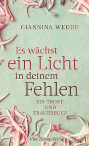 Cover von Es wächst ein Licht in deinem Fehlen