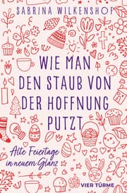 Cover von Wie man den Staub von der Hoffnung putzt