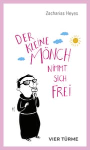 Cover von Der kleine Mönch nimmt sich frei