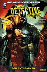 Cover von Batman - Detective Comics, Bd. 4: Der Anti-Batman