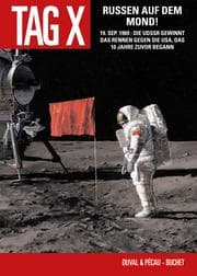 Cover von Der Tag X, Band 3 - Russen auf dem Mond
