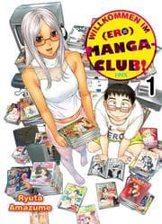 Cover von Willkommen im (Ero)Manga-Club, Band 1