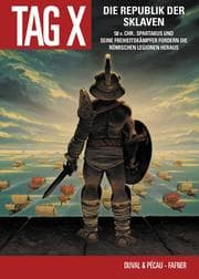 Cover von Der Tag X, Band 5 - Die Republik der Sklaven