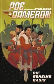 Cover von Star Wars - Poe Dameron III - Die geheime Basis