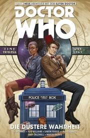 Cover von Doctor Who - Der Elfte Doctor, Band 6 - Die düstere Wahrheit