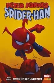 Cover von Peter Porker: Spider-Ham - Zwischen Zeit und Raum