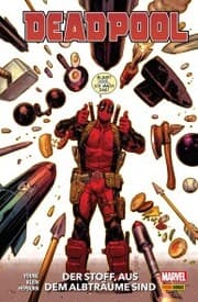 Cover von Deadpool Paperback 3 - Der Stoff, aus dem Albträume sind