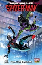 Cover von Miles Morales: Spider-Man 3 - Familienprobleme