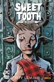 Cover von Sweet Tooth: Die Rückkehr