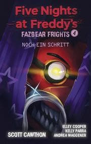 Cover von Five Nights at Freddy's - Fazbear Frights 4 - Ein Schritt noch