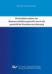 Cover von Kostenübernahme der Mammareduktionsplastik durch die gesetzliche Krankenversicherung