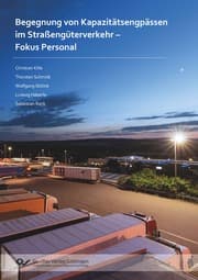 Cover von Begegnung von Kapazitätsengpässen im Straßengüterverkehr - Fokus Personal